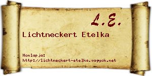 Lichtneckert Etelka névjegykártya